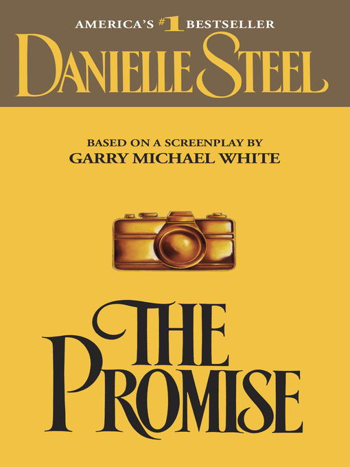 Title details for The Promise by Danielle Steel - Wait list